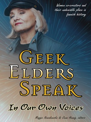 cover image of Geek Elders Speak